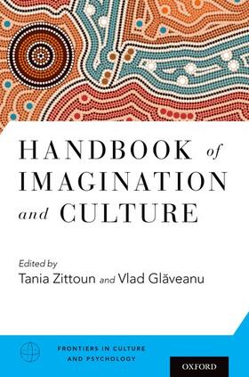 Zittoun / Glaveanu |  Handbook of Imagination and Culture | Buch |  Sack Fachmedien