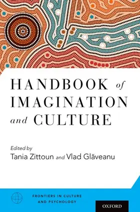 Zittoun / Glaveanu |  Handbook of Imagination and Culture | Buch |  Sack Fachmedien