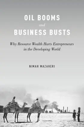 Mazaheri |  Oil Booms and Business Busts | Buch |  Sack Fachmedien