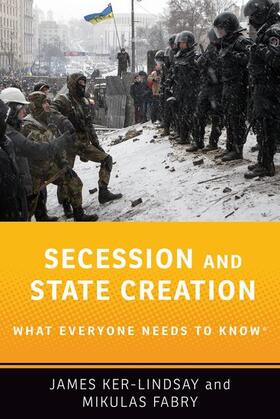 Ker-Lindsay / Fabry | Secession and State Creation | Buch | 978-0-19-049404-9 | sack.de