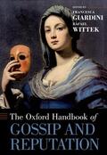 Giardini / Wittek |  The Oxford Handbook of Gossip and Reputation | Buch |  Sack Fachmedien