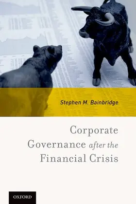 Bainbridge | Corporate Governance After the Financial Crisis | Buch | 978-0-19-049667-8 | sack.de