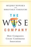 Takeuchi / Nonaka |  The Wise Company | Buch |  Sack Fachmedien