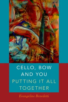 Benedetti |  Cello, Bow and You | Buch |  Sack Fachmedien