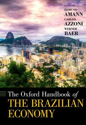 Amann / Azzoni / Baer |  The Oxford Handbook of the Brazilian Economy | Buch |  Sack Fachmedien