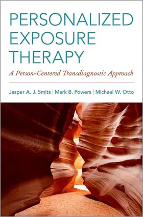 Smits / Powers / Otto | Personalized Exposure Therapy | Buch | 978-0-19-060245-1 | www.sack.de