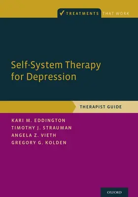 Eddington / Strauman / Vieth | Self-System Therapy for Depression | Buch | 978-0-19-060251-2 | www.sack.de