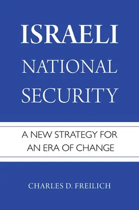 Freilich |  Israeli National Security C | Buch |  Sack Fachmedien