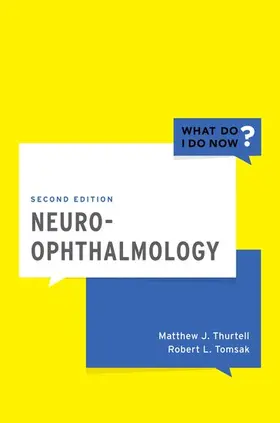Thurtell / Tomsak |  Neuro-Ophthalmology | Buch |  Sack Fachmedien