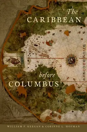 Keegan / Hofman |  The Caribbean Before Columbus | Buch |  Sack Fachmedien