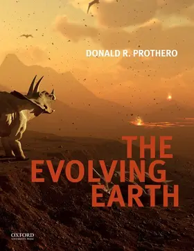 Prothero |  The Evolving Earth | Buch |  Sack Fachmedien