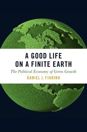 Fiorino | GOOD LIFE ON A FINITE EARTH | Buch | 978-0-19-060580-3 | sack.de