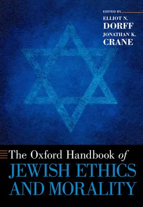 Dorff / Crane |  Oxford Handbook of Jewish Ethics and Morality | Buch |  Sack Fachmedien