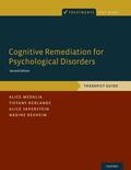 Medalia / Herlands / Saperstein |  Cognitive Remediation for Psychological Disorders | Buch |  Sack Fachmedien