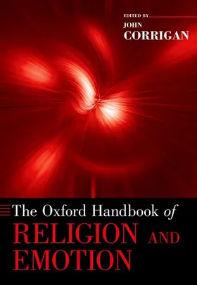 Corrigan | Oxford Handbook of Religion and Emotion | Buch | 978-0-19-060858-3 | sack.de