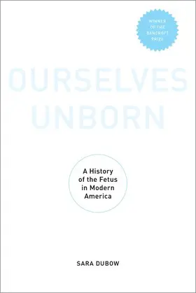 Dubow | Ourselves Unborn | Buch | 978-0-19-061071-5 | sack.de