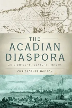 Hodson |  Acadian Diaspora | Buch |  Sack Fachmedien