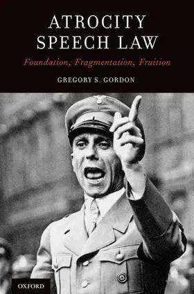 Gordon |  Atrocity Speech Law | Buch |  Sack Fachmedien