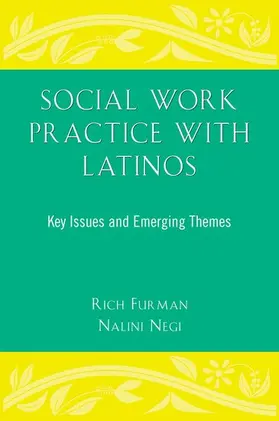 Furman / Negi |  Social Work Practice with Latinos | Buch |  Sack Fachmedien