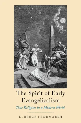 Hindmarsh |  Spirit of Early Evangelicalism | Buch |  Sack Fachmedien