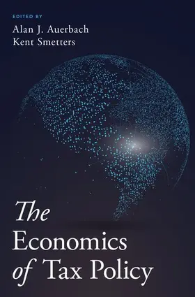 Auerbach / Smetters |  Economics of Tax Policy | Buch |  Sack Fachmedien