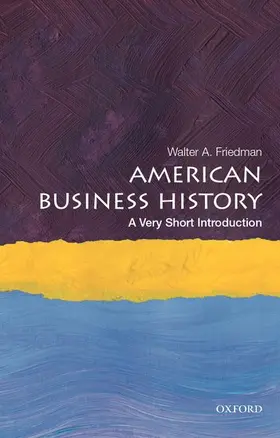 Friedman |  American Business History | Buch |  Sack Fachmedien