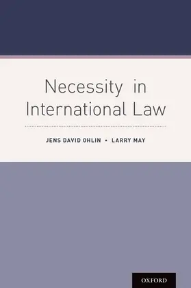 Ohlin / May |  Necessity in International Law | Buch |  Sack Fachmedien