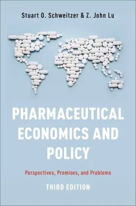 Schweitzer / Lu |  Pharmaceutical Economics and Policy | Buch |  Sack Fachmedien