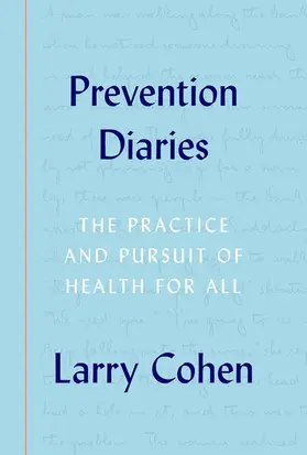 Cohen |  Prevention Diaries | Buch |  Sack Fachmedien