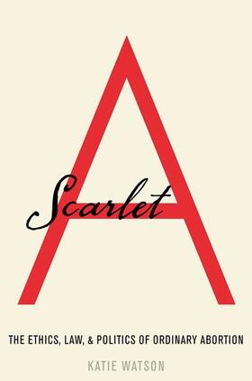 Watson | Scarlet a | Buch | 978-0-19-062485-9 | sack.de