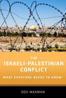 Waxman |  The Israeli-Palestinian Conflict | Buch |  Sack Fachmedien