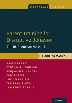 Bearss / Johnson / Handen |  Parent Training for Disruptive Behavior | Buch |  Sack Fachmedien