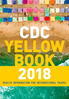 Brunette | CDC Yellow Book 2018: Health Information for International Travel | Buch | 978-0-19-062861-1 | sack.de