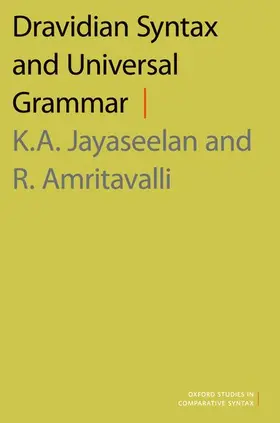 Jayaseelan / Amritavalli |  Dravidian Syntax and Universal Grammar | Buch |  Sack Fachmedien