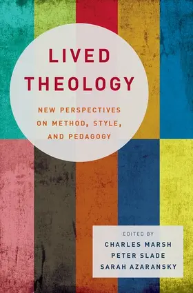 Marsh / Slade / Azaransky |  Lived Theology | Buch |  Sack Fachmedien