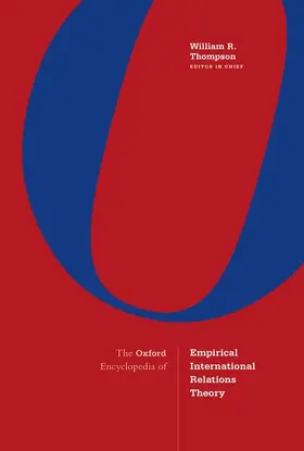 Thompson |  The Oxford Encyclopedia of Empirical International Relations Theory | Buch |  Sack Fachmedien