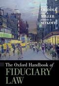 Criddle / Miller / Sitkoff |  The Oxford Handbook of Fiduciary Law | Buch |  Sack Fachmedien