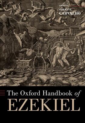 Carvalho | The Oxford Handbook of Ezekiel | Buch | 978-0-19-063451-3 | sack.de