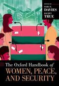 Davies / True |  The Oxford Handbook of Women, Peace, and Security | Buch |  Sack Fachmedien