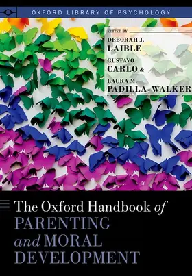 Laible / Carlo / Padilla Walker |  Ohb Parenting & Moral Develop Olop C | Buch |  Sack Fachmedien