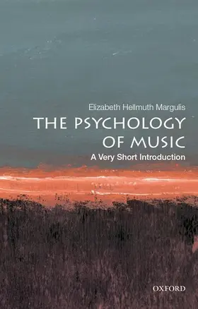 Margulis |  The Psychology of Music | Buch |  Sack Fachmedien