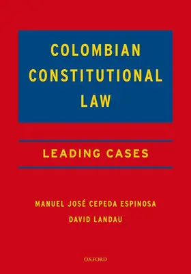 Cepeda Espinosa / Landau |  Colombian Constitutional Law | Buch |  Sack Fachmedien