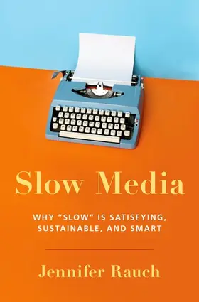 Rauch |  Slow Media | Buch |  Sack Fachmedien