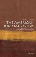Zelden |  The American Judicial System: A Very Short Introduction | Buch |  Sack Fachmedien