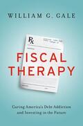 Gale |  Fiscal Therapy | Buch |  Sack Fachmedien