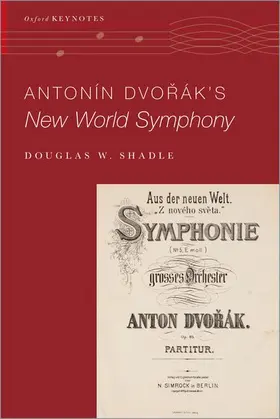 Shadle |  Antonin Dvo%rak's New World Symphony | Buch |  Sack Fachmedien