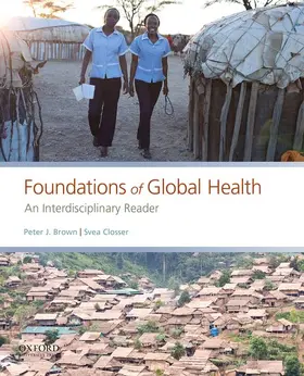 Brown / Closser |  Foundations of Global Health | Buch |  Sack Fachmedien