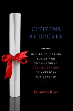 Rose |  Citizens By Degree | Buch |  Sack Fachmedien