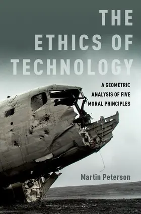 Peterson |  Ethics of Technology | Buch |  Sack Fachmedien