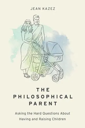 Kazez |  Philosophical Parent | Buch |  Sack Fachmedien